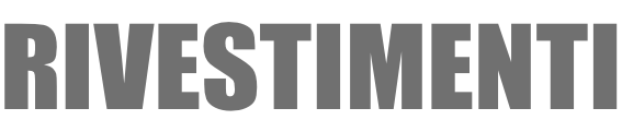 RIVESTIMENTI